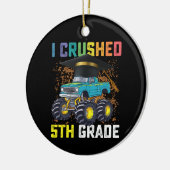 Ik verpletterde 5e klas Monster Truck Afstuderen Keramisch Ornament (Links)