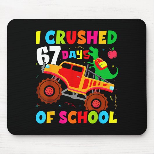 Ik verpletterde de 67e dag van school Dinosaur 67 Muismat (Voorkant)