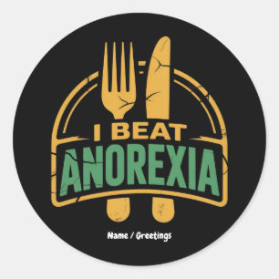 Ik versla anorexia bewustzijn grappig ontwerp ronde sticker