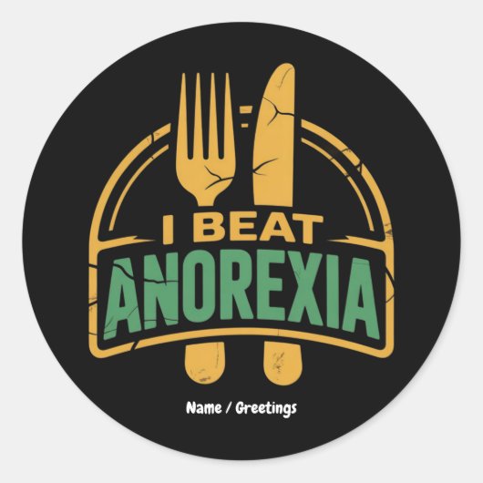 Ik versla anorexia bewustzijn grappig ontwerp ronde sticker (Voorkant)