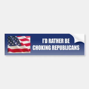 Ik verstik liever republikeinen bumpersticker