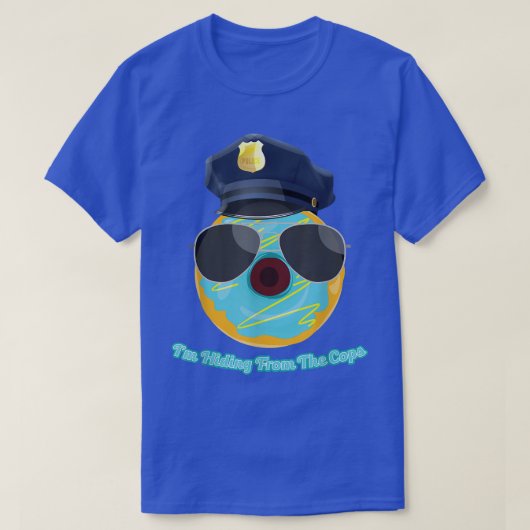 Ik verstop van de politie van Cops Funny Donut Jok T-shirt (Design voorkant)