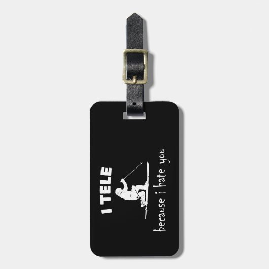 Ik vertel omdat ik je haat bagagelabel (Voorkant verticaal)