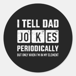 Ik vertel papa grappen regelmatig Elet Vaderdag Ronde Sticker