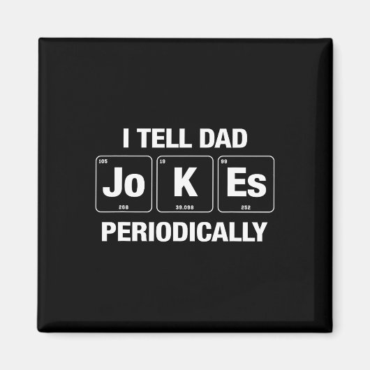 Ik vertel papa grappen regelmatig grappige vaders magneet (Voorkant)
