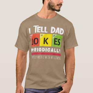 Ik vertel papa Jokes periodiek Fath T-shirt