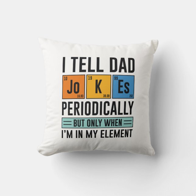 Ik vertel papa Jokes periodiek Kussen (Voorkant)