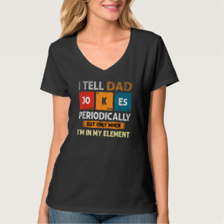 Ik vertel papa Jokes periodiek, maar alleen als ik T-shirt