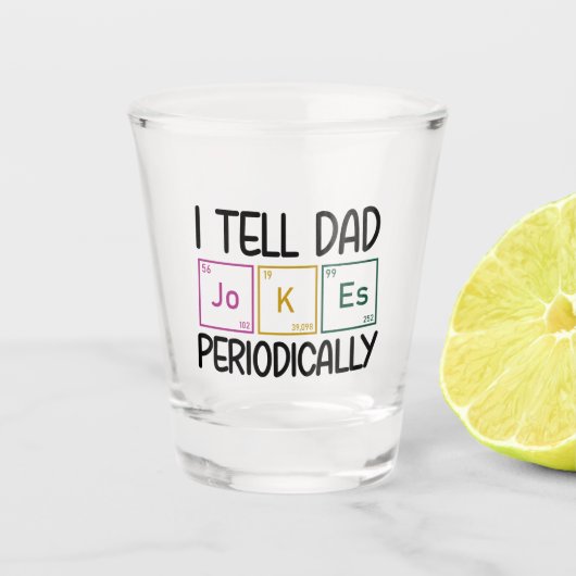 Ik vertel papa Jokes periodiek Shot Glas (Voorkant)