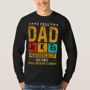 Ik vertel papa Jokes periodiek Vaderdag Cool D T-shirt