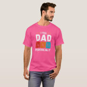 Ik vertel papa Jokes periodiek Vaderdag T-shirt (Voorkant volledig)