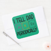 Ik vertel papa Jokes periodiek Vierkante Sticker (Envelop)