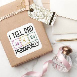 Ik vertel papa Jokes periodiek Vierkante Sticker