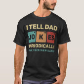 Ik vertel papa Jokes regelmatig grappige vaderdag T-shirt (Voorkant)