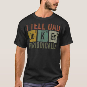 Ik vertel papa moppen periodiek chemie vader's t-shirt