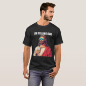 Ik vertel papa Shirt Funny Religious Christelijk J (Voorkant volledig)