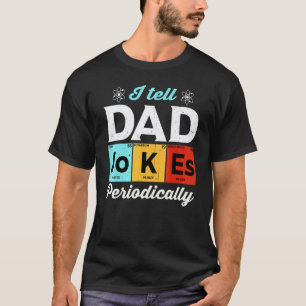 Ik Vertel Vader Grappen Periodiek Scheikunde Docen T-shirt