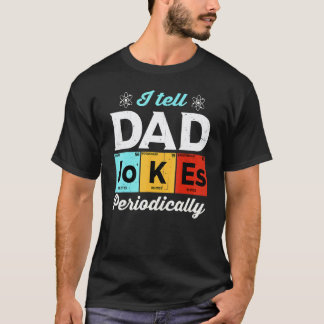 Ik Vertel Vader Grappen Periodiek Scheikunde Docen T-shirt