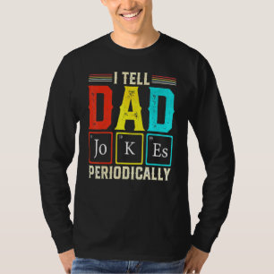 Ik Vertel Vadergrappen Periodiek Wetenschap Scheik T-shirt