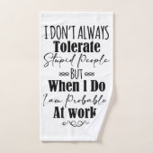 Ik vertolk niet altijd stoutmoedige mensen bad handdoek (Handdoek)