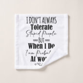 Ik vertolk niet altijd stoutmoedige mensen bad handdoek (Wasdoekje)