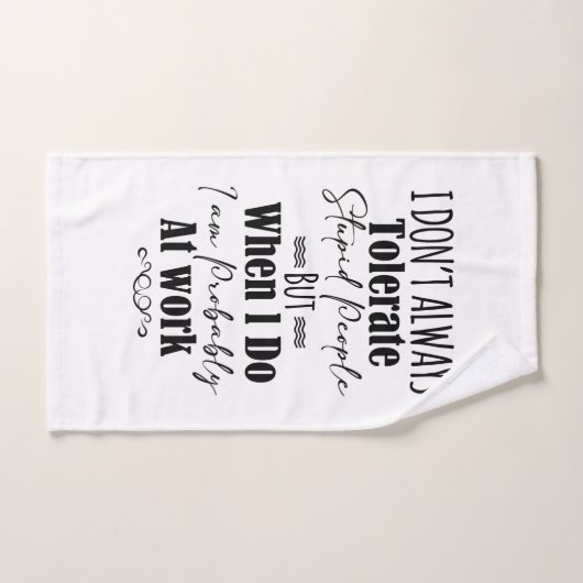 Ik vertolk niet altijd stoutmoedige mensen bad handdoek (Handdoek)