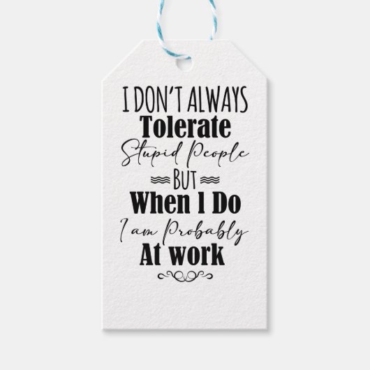 Ik vertolk niet altijd stoutmoedige mensen cadeaulabel (Voorkant)