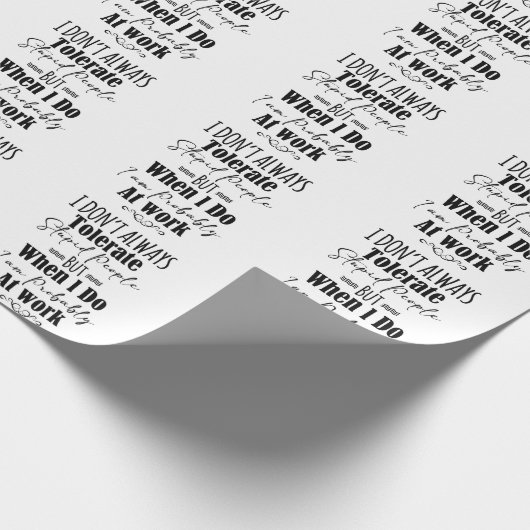 Ik vertolk niet altijd stoutmoedige mensen cadeaupapier (Hoek)