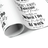 Ik vertolk niet altijd stoutmoedige mensen cadeaupapier (Rol Hoek)