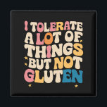 Ik vertolk veel dingen, maar niet luten magneet<br><div class="desc">Ik verdraagzaam veel dingen,  maar niet gluten groovy</div>