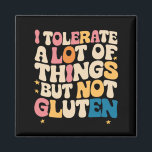 Ik vertolk veel dingen, maar niet luten magneet<br><div class="desc">Ik verdraagzaam veel dingen,  maar niet gluten groovy</div>