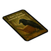 Ik vertrouw de gewone mensen Raven Magnet niet Magneet (Rechterzijde)