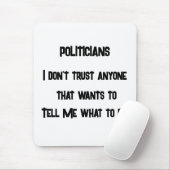 Ik vertrouw het niet muismat (Met muis)