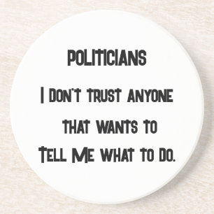 Ik vertrouw het niet zandsteen onderzetter