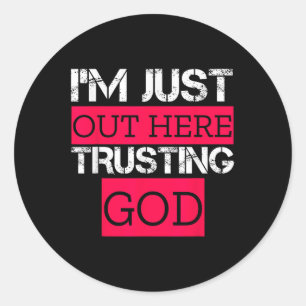 Ik Vertrouw Hier Op God Christelijk Religieus Ronde Sticker