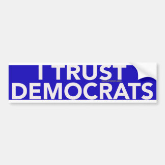 IK VERTROUW OP DE BUMPERSTICKER VAN DE DEMOCRATEN