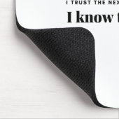 ik vertrouw op het volgende hoofdstuk omdat ik de muismat (Hoek)