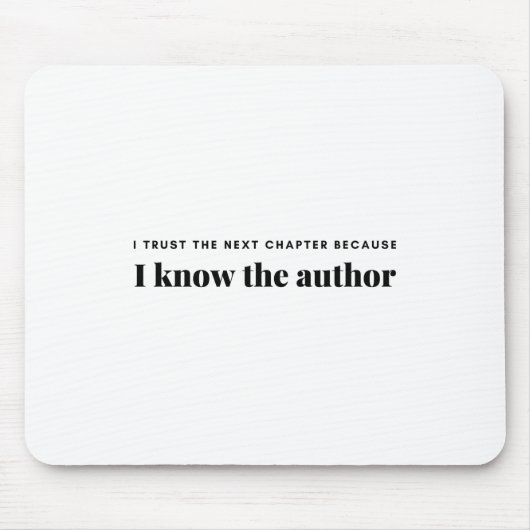 ik vertrouw op het volgende hoofdstuk omdat ik de muismat (Voorkant)