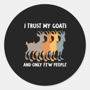 Ik vertrouw op mijn geiten ronde sticker