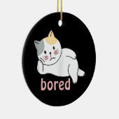 Ik verveel me schattig kattendier keramisch ornament (Rechts)