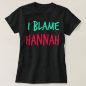 Ik verwijs Hannah Friends voornaam Buddy Nickname  T-shirt (Design voorkant)
