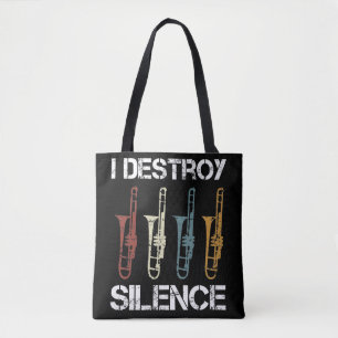 Ik verwoest de Vrede, Trombone en Trombonist Tote Bag