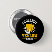 Ik Verzamel Gele Kaarten Ronde Button 5,7 Cm (Voorkant /achterkant)