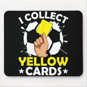 Ik Verzamel Gele Kaarten Voetbal Muismat
