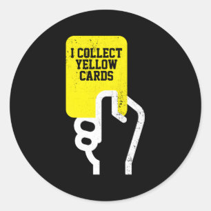 Ik verzamel gele Kaarten voetbalspeler Gezegde Ronde Sticker