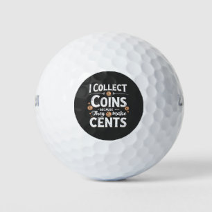 Ik Verzamel Munten Omdat Ze Centen Maken Verzamela Golfballen