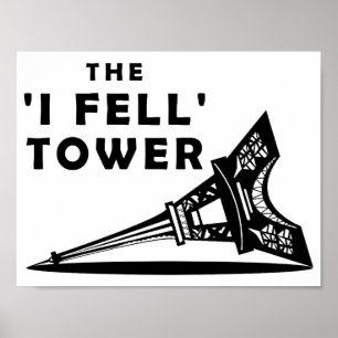 "Ik viel" Toren Grappige Poster