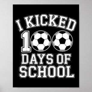 Ik Vierde 100 Dagen School Jongens Kinderen Studen Poster