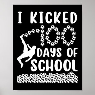 Ik Vierde 100 Dagen School Voetbal 100ste Dag Uitd Poster