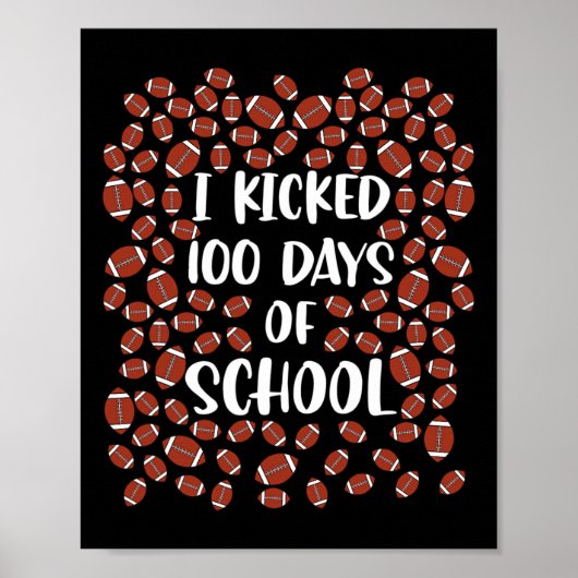 Ik vierde 100 dagen school Voetbalspeler Student Poster (Voorkant)